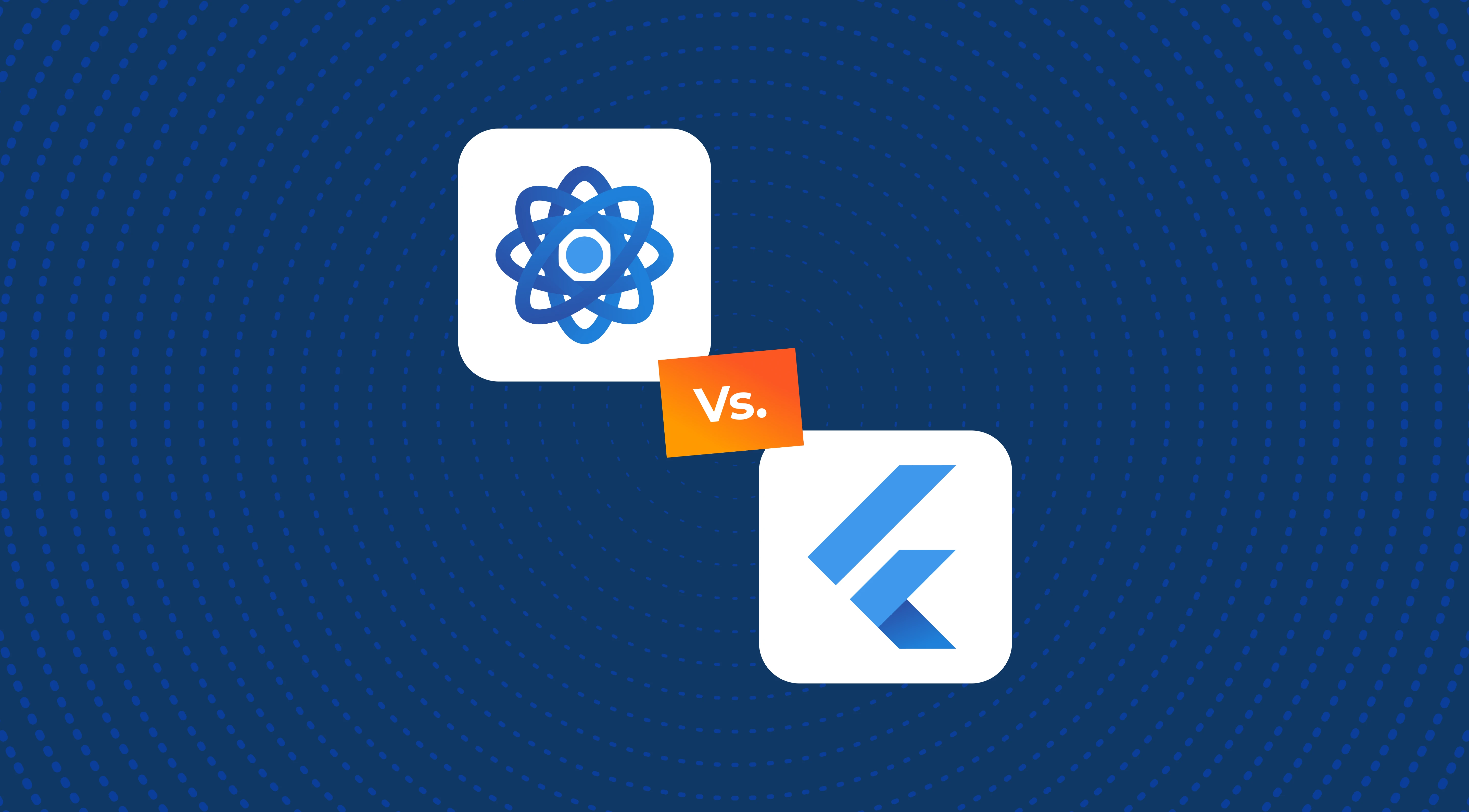 React Native vs. Flutter: Best Cross-Platform Tech in 2024